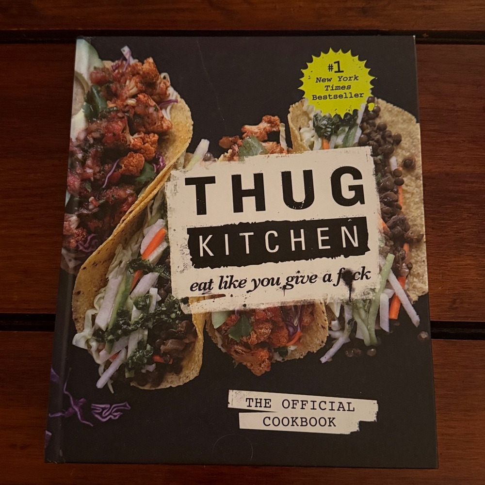 Thug Kitchen Cookbook - vegetable-focused